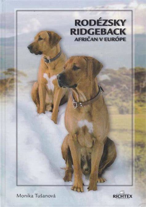 Karta plemena: Ridgeback - pôvod a význam